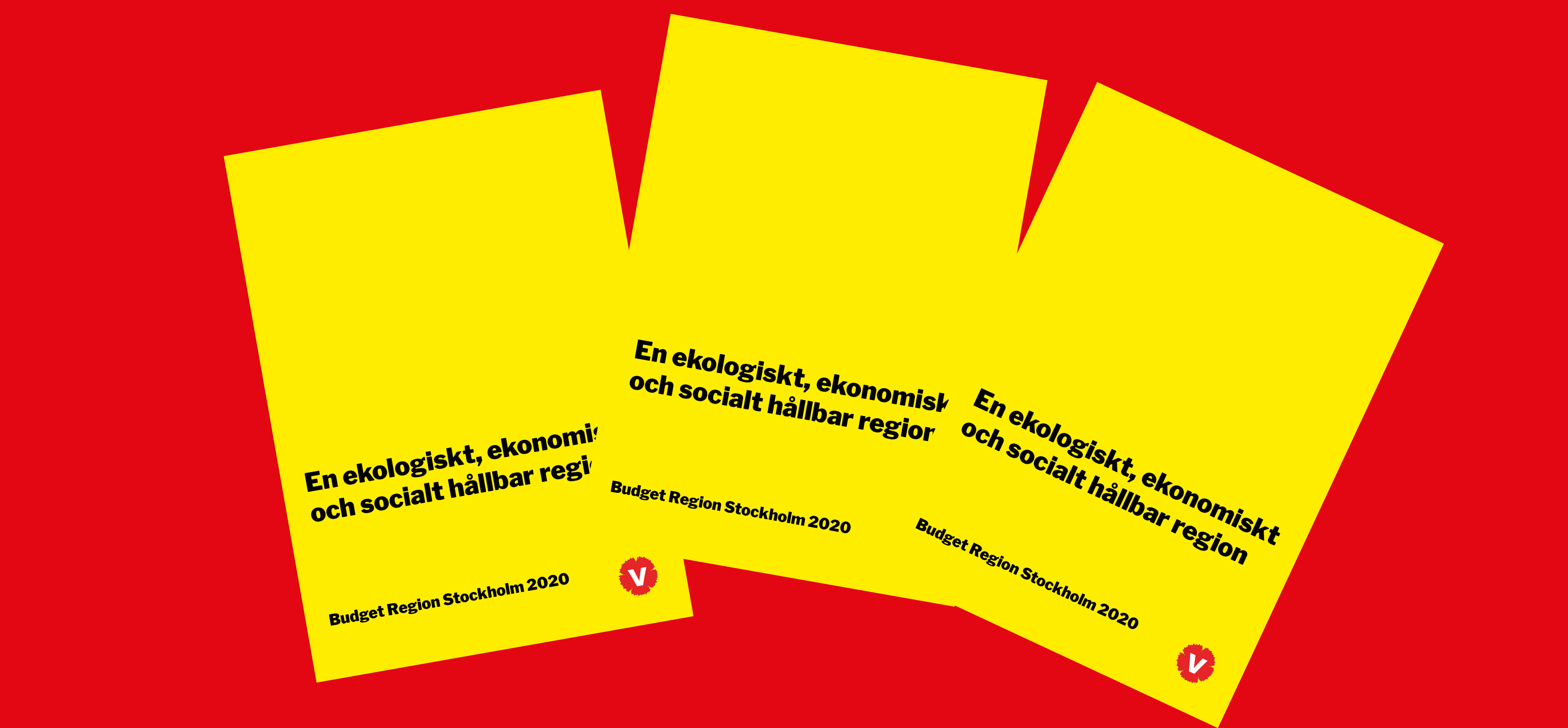 Vänsterpartiets budget Region Stockholm